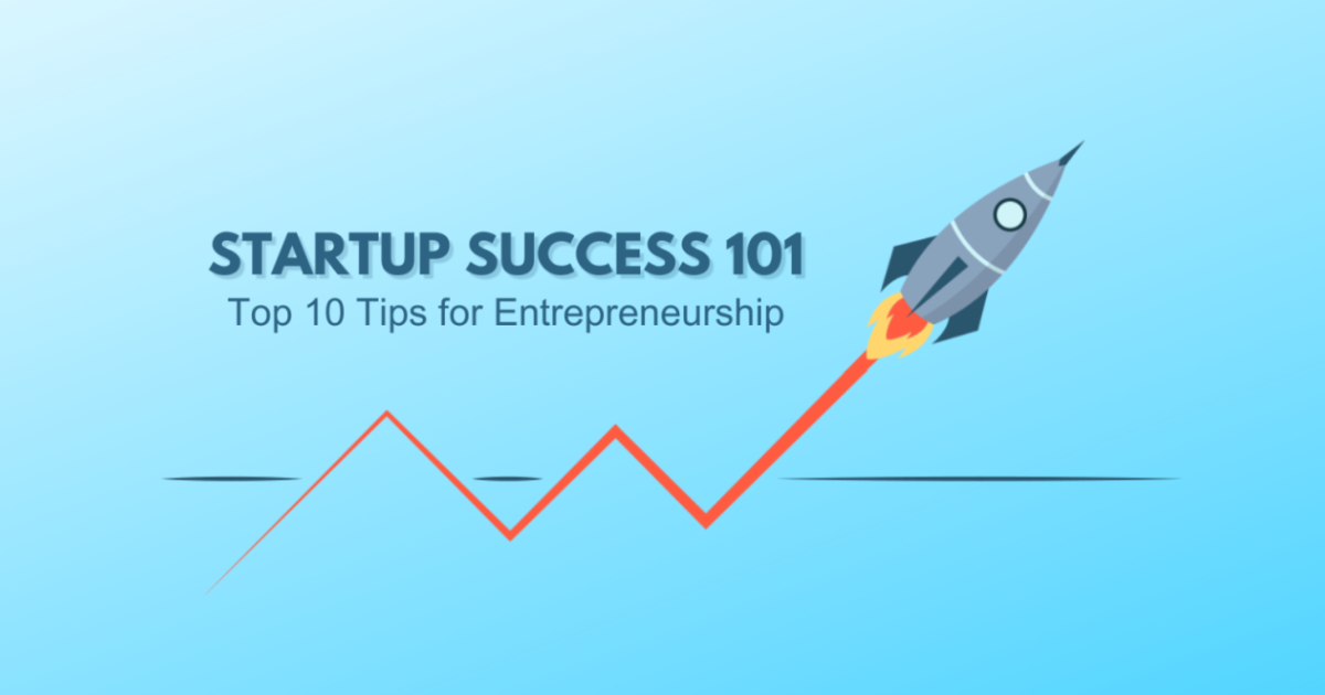 Startup Success Stories: Valuable Lessons Learned for Every Entrepreneur